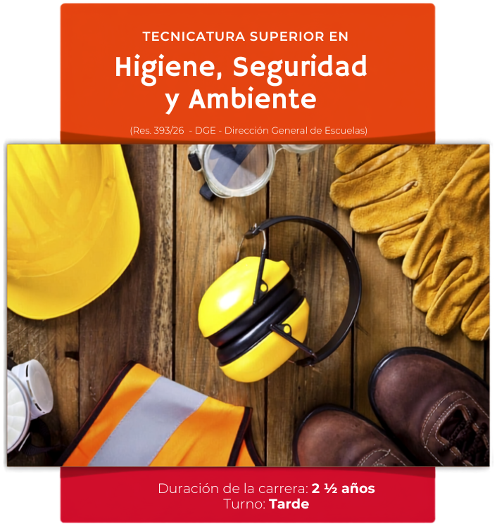 Flyer de la Tecnicatura Superior en Higiene, Seguridad y Ambiente